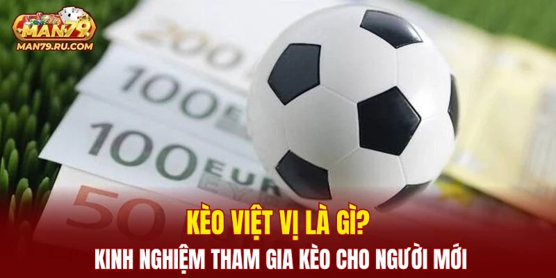 Kèo Việt Vị