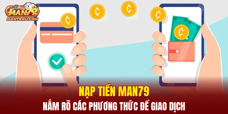 Nạp Tiền MAN79