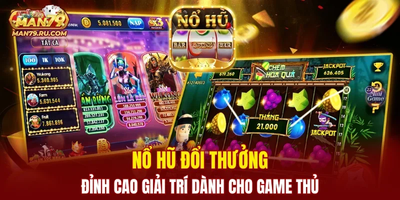 Nổ Hũ Đổi Thưởng